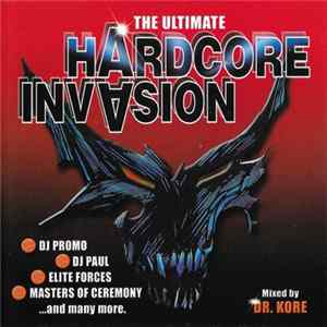 Dr. Kore - The Ultimate Hardcore Invasion flac