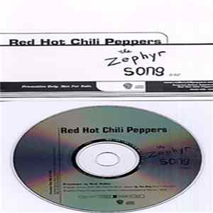 Red Hot Chili Peppers - The Zephyr Song flac