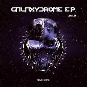 Various - Galaxydrome e.p. pt 2 flac