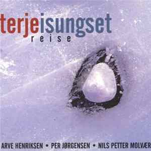 Terje Isungset - Reise flac