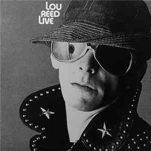 Lou Reed - Lou Reed Live flac