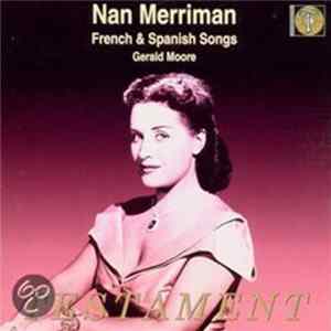 Nan Merriman - Sings French And Spanish Songs flac