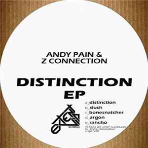 Andy Pain & Z Connection - Distinction flac