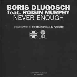 Boris Dlugosch Feat. Roisin Murphy - Never Enough flac