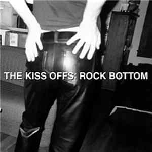 The Kiss Offs - Rock Bottom flac