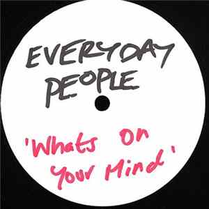 Everyday People - Whats On Your Mind flac