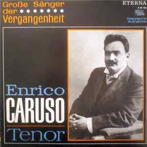 Enrico Caruso - Enrico Caruso Tenor flac