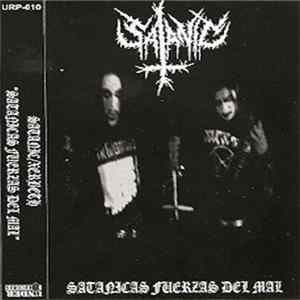 Satanic / Xerbeth - Satanicas Fuerzas Del Mal flac