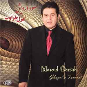 مسعود درویش = Masoud Darvish - غزل طرارت = Ghazal Taravat flac