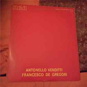 Antonello Venditti / Francesco De Gregori - Antonello Venditti - Francesco De Gregori flac