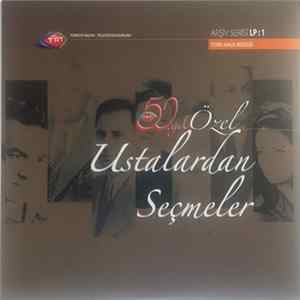 Various - 50. Yıl Özel Ustalardan Seçmeler Lp:1 flac
