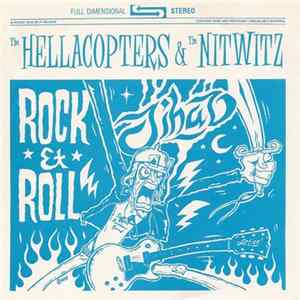 The Hellacopters / The Nitwitz - Rock & Roll Jihad flac