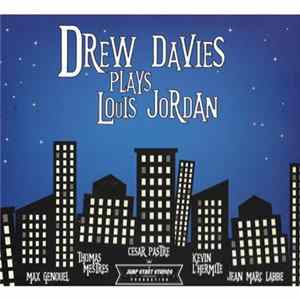 Drew Davies - Plays Louis Jordan flac