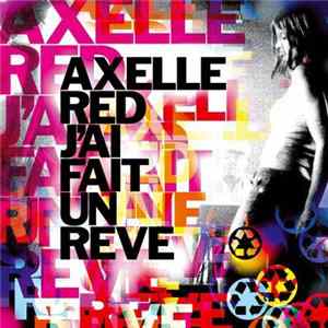 Axelle Red - J'ai Fait Un Rêve flac