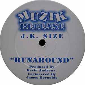 J.K. Size - Runaround flac