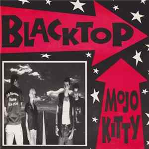 Blacktop - Mojo Kitty flac