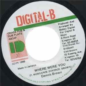 Dennis Brown - Where Were You flac