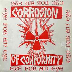Corrosion Of Conformity - Eye For An Eye flac