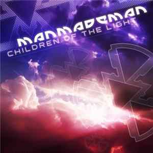 ManMadeMan - Children Of The Light flac