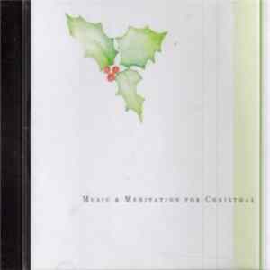 Linda Kelsey , Deborah Clayton - Music & Meditation For Christmas flac