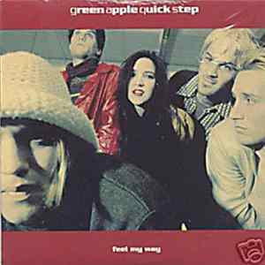 Green Apple Quick Step - Feel My Way flac