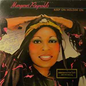 Margaret Reynolds - Keep On Holdin' On flac