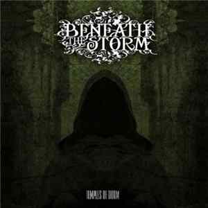 Beneath The Storm - Temples Of Doom flac