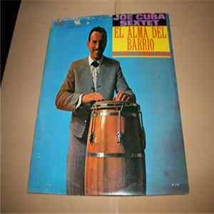 Joe Cuba Sextet - El Alma Del Barrio - The Soul Of Spanish Harlem flac