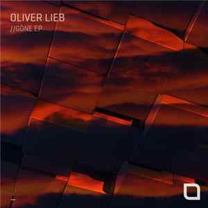 Oliver Lieb - Gone EP flac
