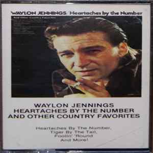 Waylon Jennings - Heartaches By The Number And Other Country Favorites flac