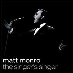 Matt Monro - The Singer's Singer flac