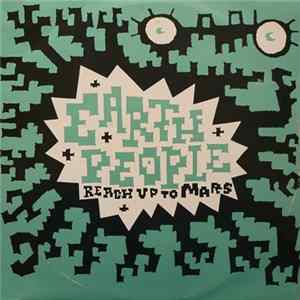 Earth People - Reach Up To Mars flac