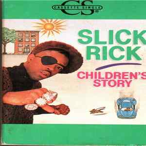 Slick Rick - Children's Story flac