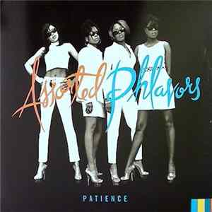 Assorted Phlavors - Patience flac