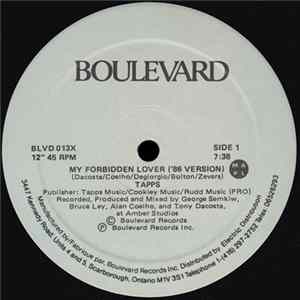 Tapps - My Forbidden Lover / Runaway (With My Love) (Remixes) flac