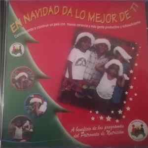 Various - En Navidad Da Lo Mejor De Ti flac