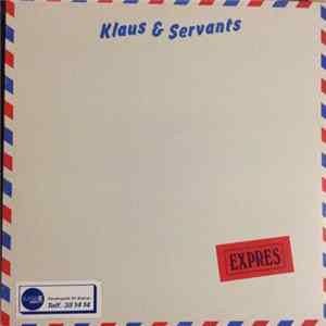 Klaus & Servants - Expres flac
