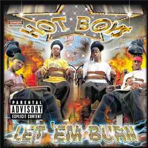 Hot Boy$ - Let 'Em Burn flac