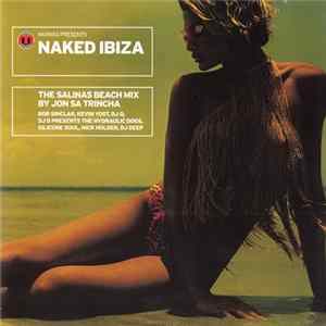 Jon Sa Trincha - Naked Ibiza: The Salinas Beach Mix flac