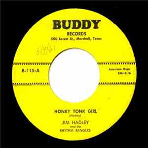 Jim Hadley and The Rhythm Rangers - Honky Tonk Girl / Foolish Ways flac