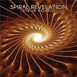 Steve Roach - Spiral Revelation flac