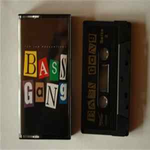 Bass Gang - Bass Gang Tape flac