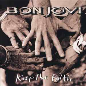 Bon Jovi - Keep The Faith flac