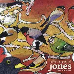 Siôn Russell Jones - Lost No More (Japan Limited Edition) flac