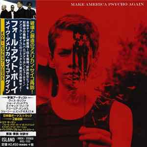 Fall Out Boy - Make America Psycho Again flac