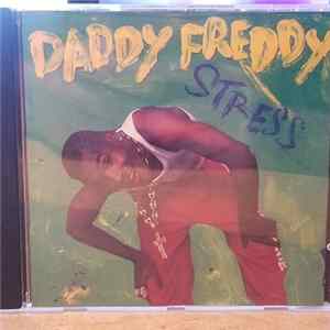 Daddy Freddy - Stress flac