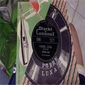 Gianni Ales Ed Il Suo Complesso - Pobre Luna flac