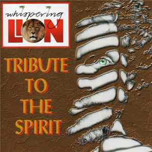 Whispering Lion - Tribute To The Spirit flac