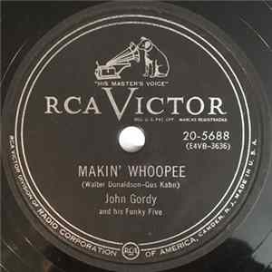 John Gordy And His Funky Five - Makin' Whoopee / If You Knew Susie Like I Know Susie flac