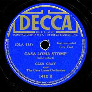 Glen Gray And The Casa Loma Orchestra - For You / Casa Loma Stomp flac
